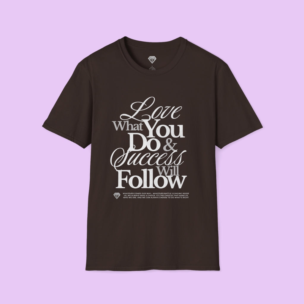 Inspirational Unisex T-Shirt, Motivational Tee, Success Tee