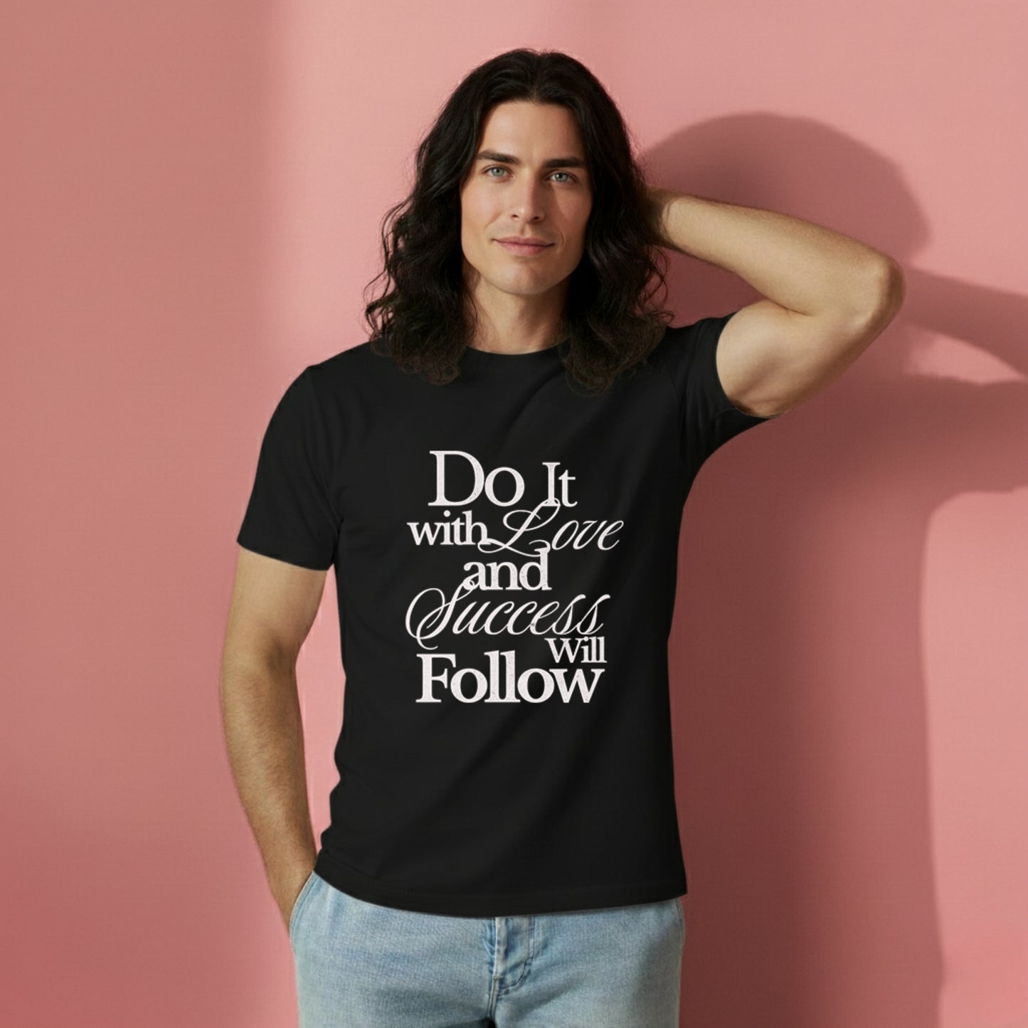 Mach es mit Liebe Unisex-T-Shirt